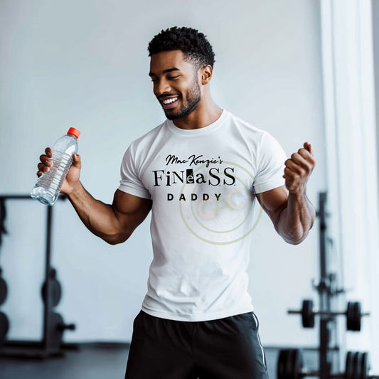 Somebody's Fine Ass Daddy - Personalization Available*