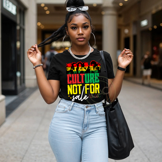 Culture Is Not For Sale - Black Excellence Edition