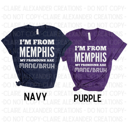 Memphis Pronouns | Claire Alexander Official