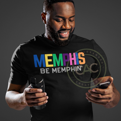 Memphis Be Memphin' | Claire Alexander Official