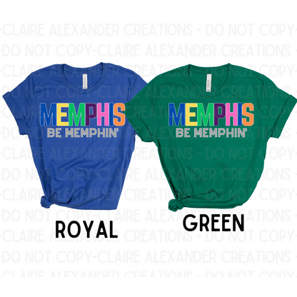 Memphis Be Memphin' | Claire Alexander Official