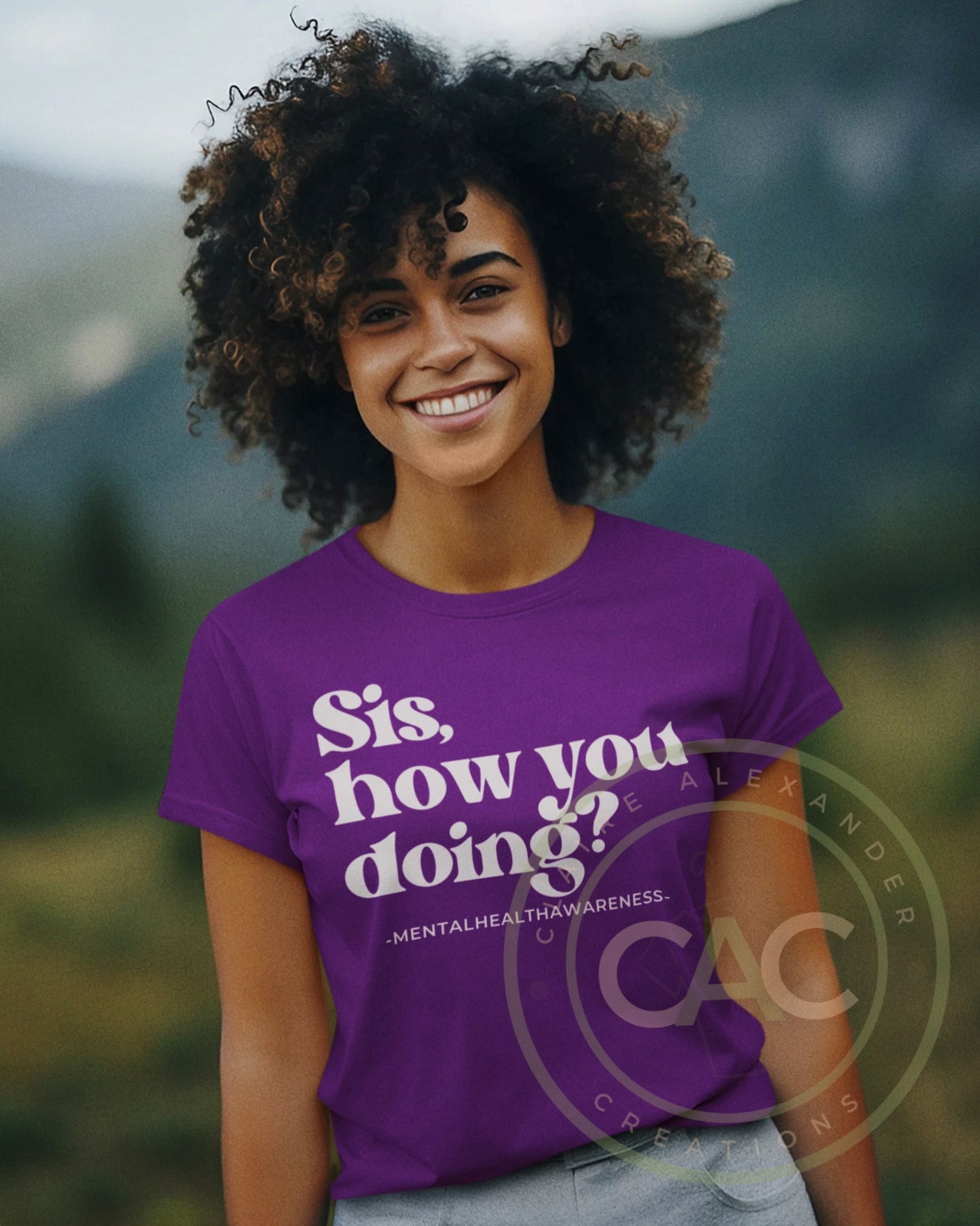 Sis, How You Doing? Mental Health Awareness Tee